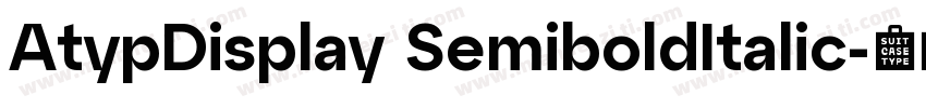 AtypDisplay SemiboldItalic字体转换